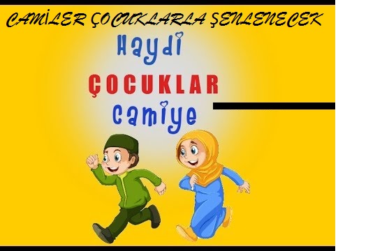 Camiler çocuklar ile şenlenecek